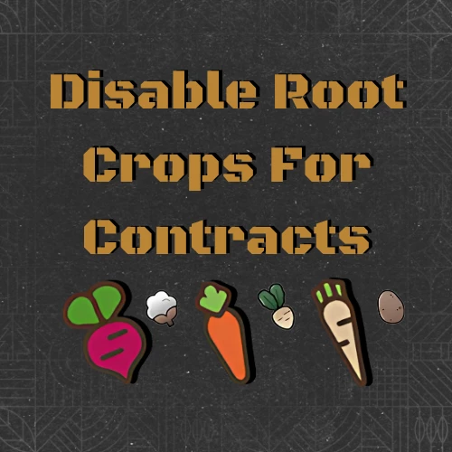 Disable Root Crops For Missions v1.0