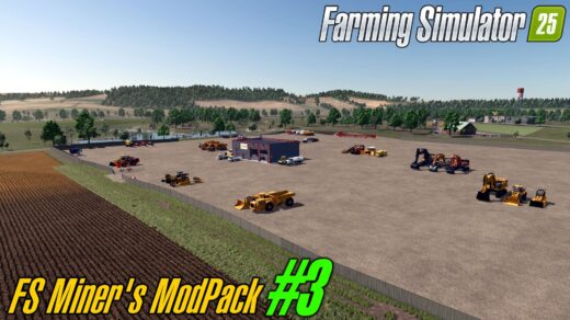 FS Miner's Mod Pack #3 February 2025